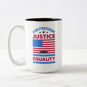 Caneca De Café Em Dois Tons Pela Liberdade, Justiça e Igualdade