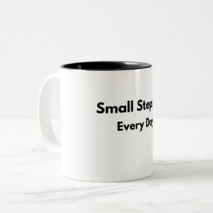 Caneca De Café Em Dois Tons Pequenos Passos Todos os Dias Mentalidade de Suces