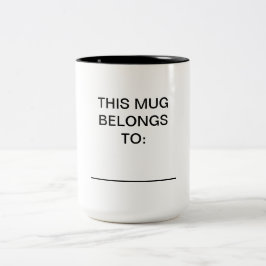 Caneca De Café Em Dois Tons Personalizado - Este Mug Pertence A