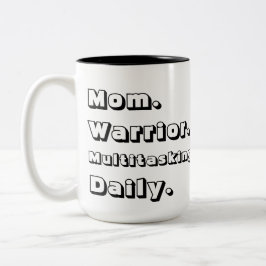 Caneca De Café Em Dois Tons Personalized Mom Warrior Multitasking Daily Black