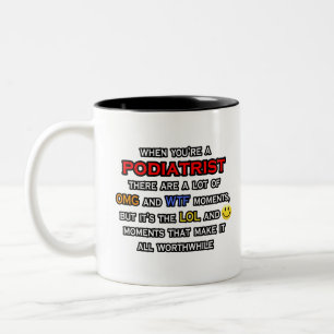 Caneca De Café Em Dois Tons Podiatra... OMG WTF LOL