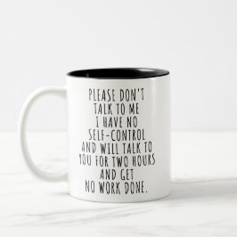 Caneca De Café Em Dois Tons Por Favor Não Fale Comigo Eu Não Tenho Autocontrol