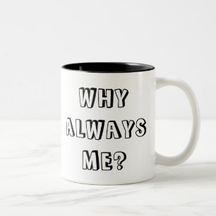 CANECA DE CAFÉ EM DOIS TONS POR QUE SEMPRE MIM?
