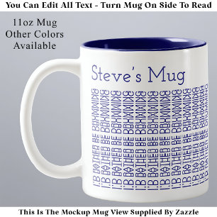 Caneca De Café Em Dois Tons Prefiro estar tocando bateria & Nome 154BW Mensage