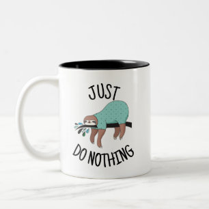 Caneca De Café Em Dois Tons Preguiça Basta Não Fazer Nada