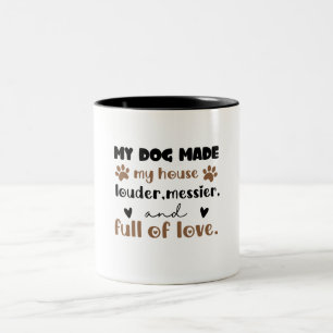 Caneca De Café Em Dois Tons Presente de Mãe de Cachorro Meu Cachorro Fez Minha