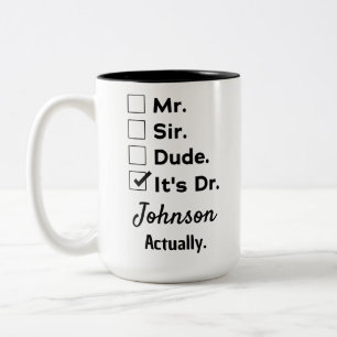 Caneca De Café Em Dois Tons Presente Engraçado para Médico – Na Verdade é Dr.
