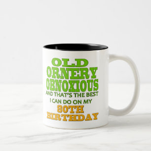 Caneca De Café Em Dois Tons Presentes de aniversário obnóxios Ornery velhos do
