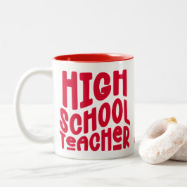 Caneca De Café Em Dois Tons Professor de Ensino Médio Texto Vermelho