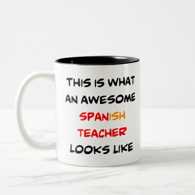Caneca De Café Em Dois Tons professor espanhol, incrível (Esquerda)