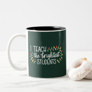 Caneca De Café Em Dois Tons Professor Natal Eu Ensino Os Estudantes Mais Brilh