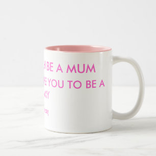 CANECA DE CAFÉ EM DOIS TONS QUALQUER PODE SER UMA MÃE, ELE TOMA A ALGUNS COMO