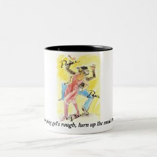Caneca De Café Em Dois Tons Quando o goin obteve áspero, gire acima da músic