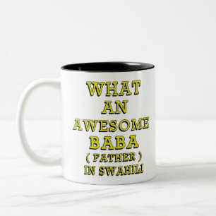 CANECA DE CAFÉ EM DOIS TONS QUE BABA INCRÍVEL, PAI EM SUAHILI 2