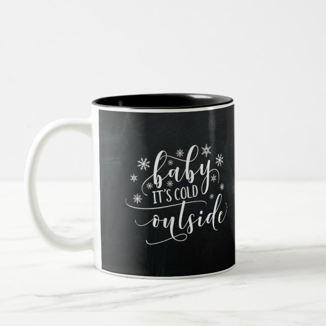 Caneca De Café Em Dois Tons Querida, está frio lá fora | Quadro (Esquerda)