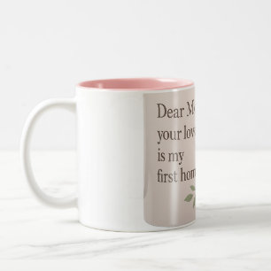 Caneca De Café Em Dois Tons Querida mãe - Floral Mug com uma citação sentida  
