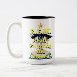 CANECA DE CAFÉ EM DOIS TONS R.E.M. REALLY ENJOYING THE MOMENT