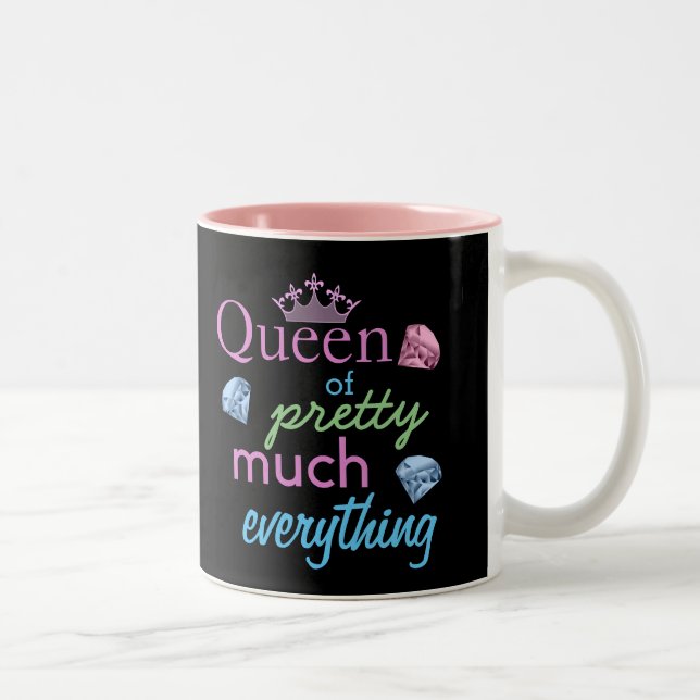 Caneca De Café Em Dois Tons "Rainha mais ou menos de tudo " (Direita)
