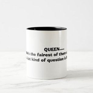 Caneca De Café Em Dois Tons RAINHA ..... quem é o mais justo de t…