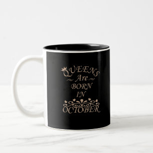 Caneca De Café Em Dois Tons rainhas são nasceres em outubro