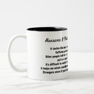 Caneca De Café Em Dois Tons Razões pelas quais preciso de café