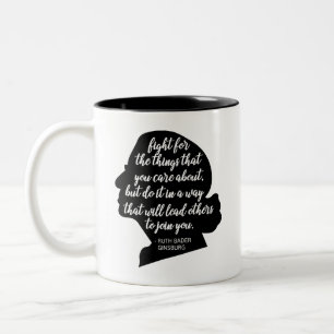 Caneca De Café Em Dois Tons RBG Mug, Lute Pelas Coisas De Que Se Preocupa.