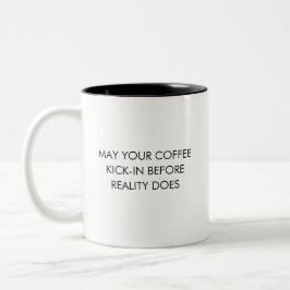 Caneca De Café Em Dois Tons Reality Coffee Humor Mug