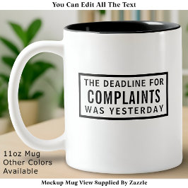 Caneca De Café Em Dois Tons Reclamações Engraçadas Prazo, Minimalista Moderno 