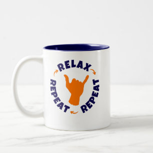 Caneca De Café Em Dois Tons Relaxe. Repita. Repita.