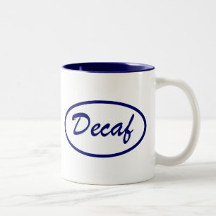Caneca De Café Em Dois Tons Remendo conhecido do Decaf Decaffeinated