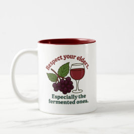 Caneca De Café Em Dois Tons Respect Your Elders Fermented Ones Funny Wine Love