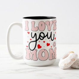 Caneca De Café Em Dois Tons Retro Pink I Love You Mom Mother's Day Hearts Grap