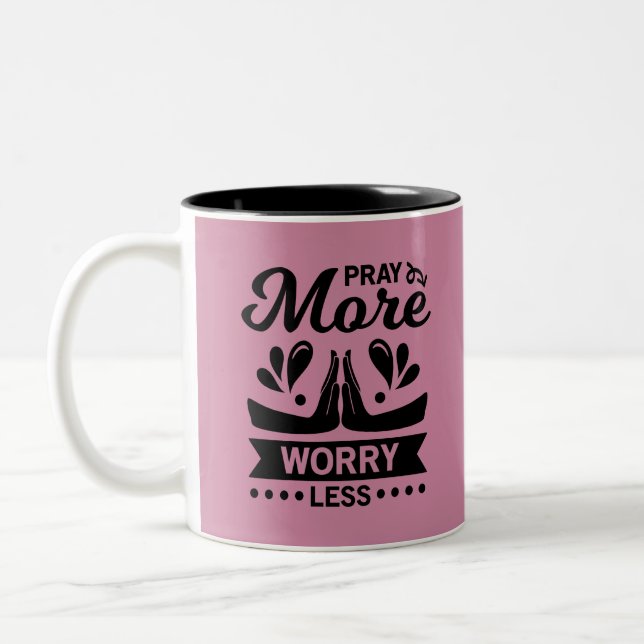 Caneca De Café Em Dois Tons Reze Mais Preocupada Menos (Esquerda)