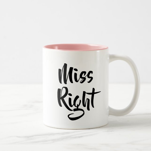 Caneca De Café Em Dois Tons Roteiro Moderno Miss Right Divertido (Direita)