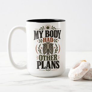 Caneca De Café Em Dois Tons Roupas de Humor de Cirurgia Meu Corpo Tinha Outros