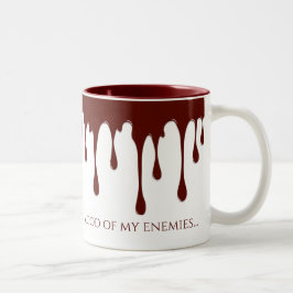Caneca De Café Em Dois Tons Sangue dos meus inimigos, sangue pingando