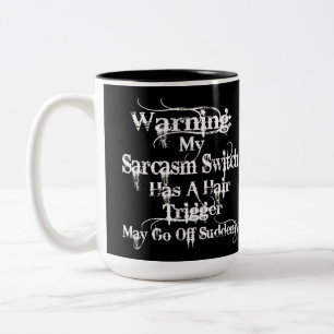 Caneca De Café Em Dois Tons Sarcasm Advertindo Humor Coffee De Dois Tons