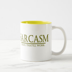 CANECA DE CAFÉ EM DOIS TONS SARCASMO - YEAH QUE TRABALHARÁ