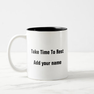 Caneca De Café Em Dois Tons Saúde Mental - Cuidados Próprios Demoram A Descans