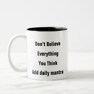 Caneca De Café Em Dois Tons Saúde Mental Não Acreditem que a terapia do Pensam