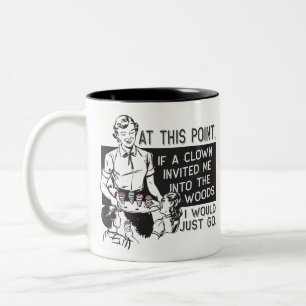 Caneca De Café Em Dois Tons Se um palhaço me convidou