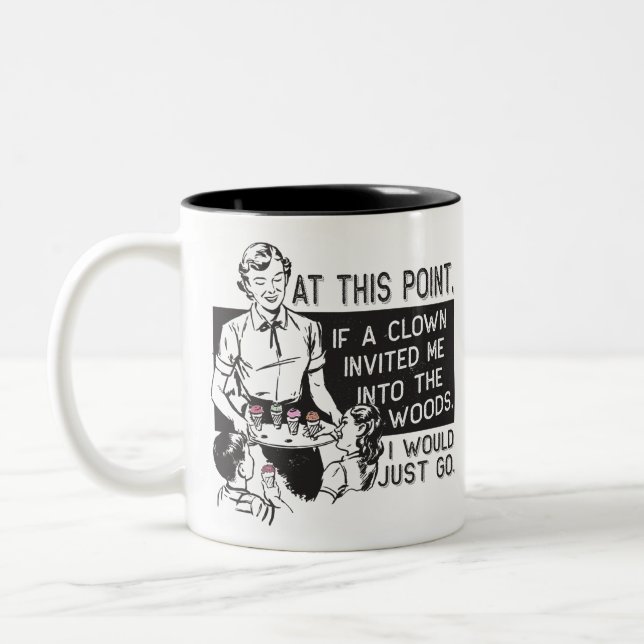 Caneca De Café Em Dois Tons Se um palhaço me convidou (Esquerda)