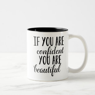 Caneca De Café Em Dois Tons Se você está confiante você é bonita