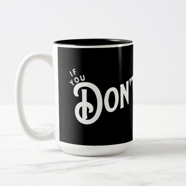 Caneca De Café Em Dois Tons Se você não desistir... você ganha. (Esquerda)