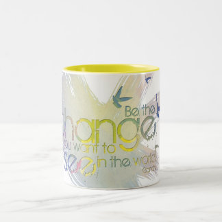 Caneca De Café Em Dois Tons Seja a mudança que você quer ver no mundo