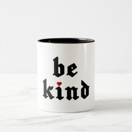 Caneca De Café Em Dois Tons Seja gentil - Mensagem Positiva Simples
