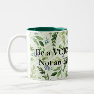 Caneca De Café Em Dois Tons Seja uma VOZ, não e ECHO!
