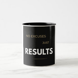 Caneca De Café Em Dois Tons Sem Desculpas, Apenas Resultado Motivação de Acade