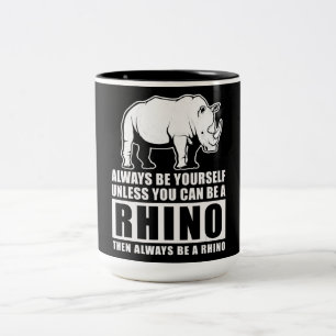 Caneca De Café Em Dois Tons Sempre Seja Você Mesmo A Não Ser Que Possa Ser U