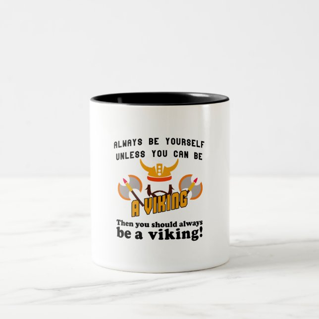 Caneca De Café Em Dois Tons Sempre ser um Viking (Centro)